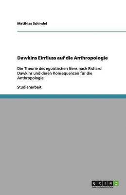 bokomslag Dawkins Einfluss auf die Anthropologie