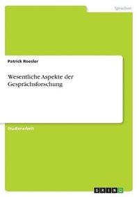 bokomslag Wesentliche Aspekte der Gesprächsforschung