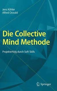 bokomslag Die Collective Mind Methode