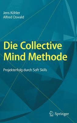 Die Collective Mind Methode 1