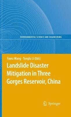 bokomslag Landslide Disaster Mitigation in Three Gorges Reservoir, China