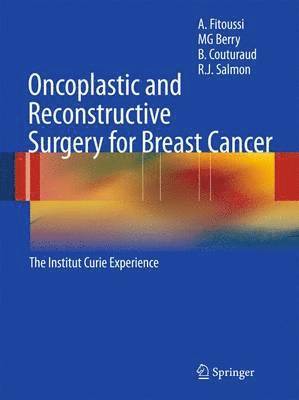 A. Fitoussi, M. G. Berry, B. Couturaud, R. J. Salmon - Oncoplastic and Reconstructive Surgery for Breast Cancer, Inbunden