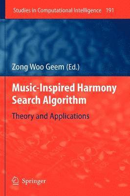 Music-Inspired Harmony Search Algorithm 1