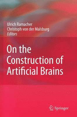 bokomslag On the Construction of Artificial Brains