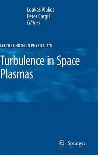 bokomslag Turbulence in Space Plasmas