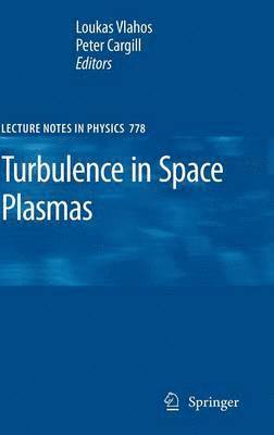 bokomslag Turbulence in Space Plasmas