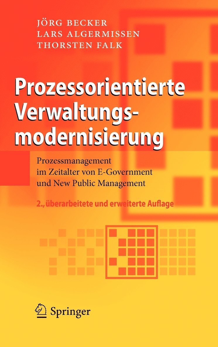 Jörg Becker, Lars Algermissen, Thorsten Falk - Prozessorientierte Verwaltungsmodernisierung, Inbunden