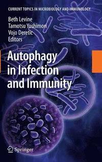 bokomslag Autophagy in Infection and Immunity