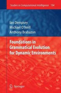 bokomslag Foundations in Grammatical Evolution for Dynamic Environments