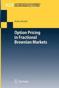 bokomslag Option Pricing in Fractional Brownian Markets