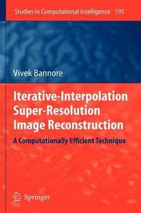 bokomslag Iterative-Interpolation Super-Resolution Image Reconstruction