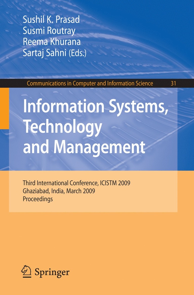 Sushil K. Prasad, Susmi Routray, Reema Khurana, Sartaj Sahni - Information Systems, Technology and Management, Häftad