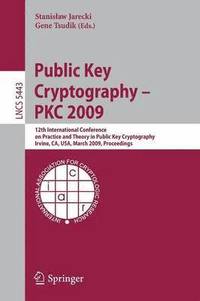 bokomslag Public Key Cryptography - PKC 2009