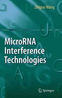 bokomslag MicroRNA Interference Technologies