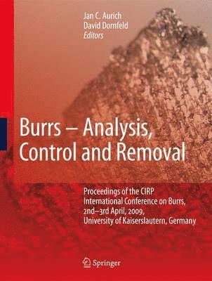 Burrs - Analysis, Control and Removal
