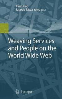 bokomslag Weaving Services and People on the World Wide Web