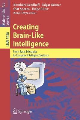 Creating Brain-Like Intelligence 1