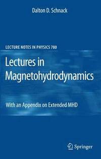 bokomslag Lectures in Magnetohydrodynamics