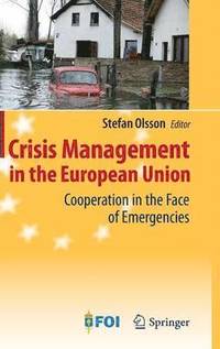 bokomslag Crisis Management in the European Union