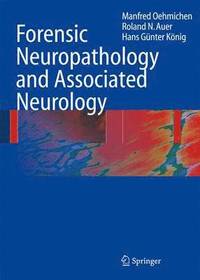 bokomslag Forensic Neuropathology and Associated Neurology