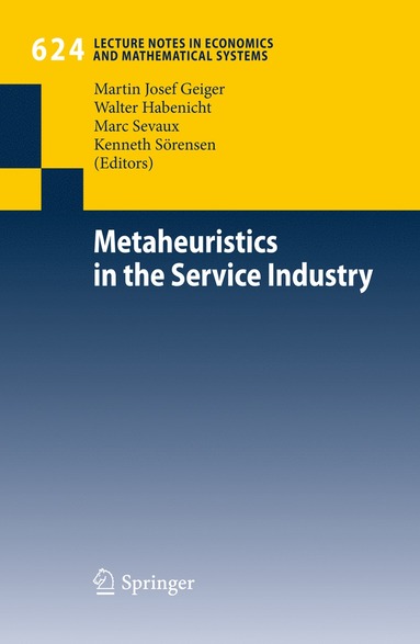 bokomslag Metaheuristics in the Service Industry