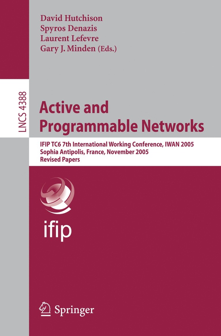 Active and Programmable Networks 1