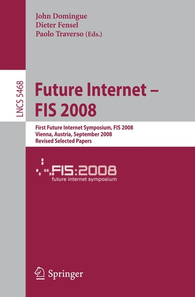 John Domingue, Paolo Traverso - Future Internet - FIS 2008, Häftad