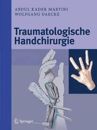 bokomslag Traumatologische Handchirurgie