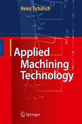 Applied Machining Technology 1