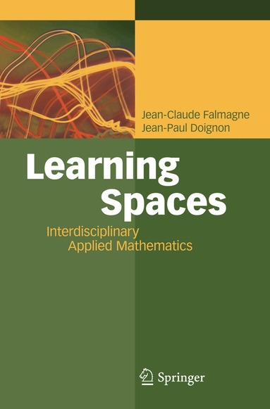 Jean-Claude Falmagne, Jean-Paul Doignon - Learning Spaces, Inbunden