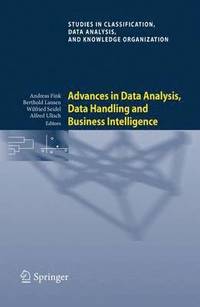 bokomslag Advances in Data Analysis, Data Handling and Business Intelligence