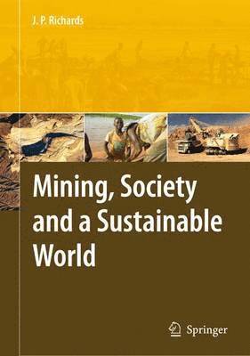 bokomslag Mining, Society, and a Sustainable World