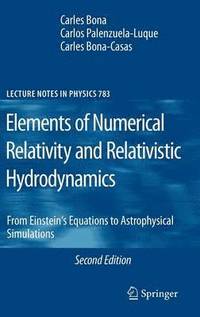 bokomslag Elements of Numerical Relativity and Relativistic Hydrodynamics