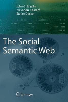 The Social Semantic Web 1