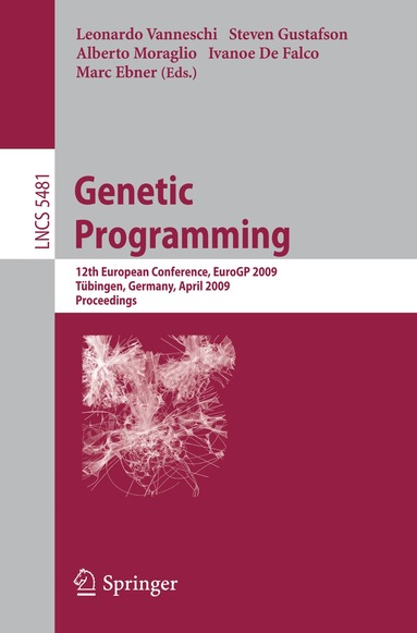 Leonardo Vanneschi, Steven Gustafson, Alberto Moraglio, Ivanoe de Falco, Marc Ebner - Genetic Programming, Häftad
