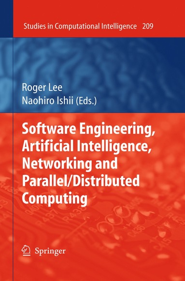 bokomslag Software Engineering, Artificial Intelligence, Networking and Parallel/Distributed Computing