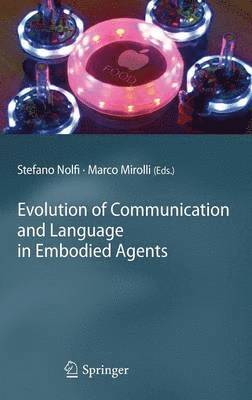 bokomslag Evolution of Communication and Language in Embodied Agents