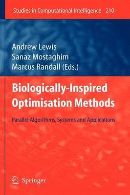 Biologically-Inspired Optimisation Methods 1