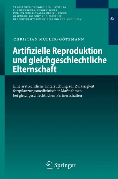 Christian Müller-Götzmann - Artifizielle Reproduktion und gleichgeschlechtliche Elternschaft, Häftad