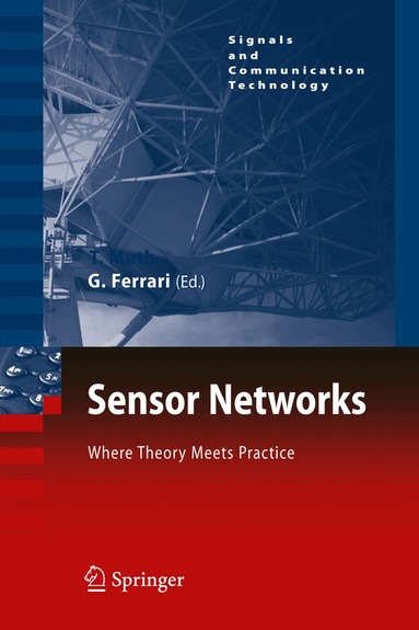 Gianluigi Ferrari - Sensor Networks, Inbunden