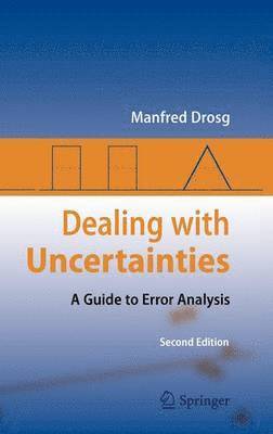 Dealing with Uncertainties 1