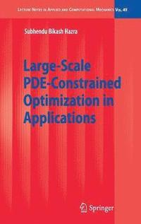 bokomslag Large-Scale PDE-Constrained Optimization in Applications