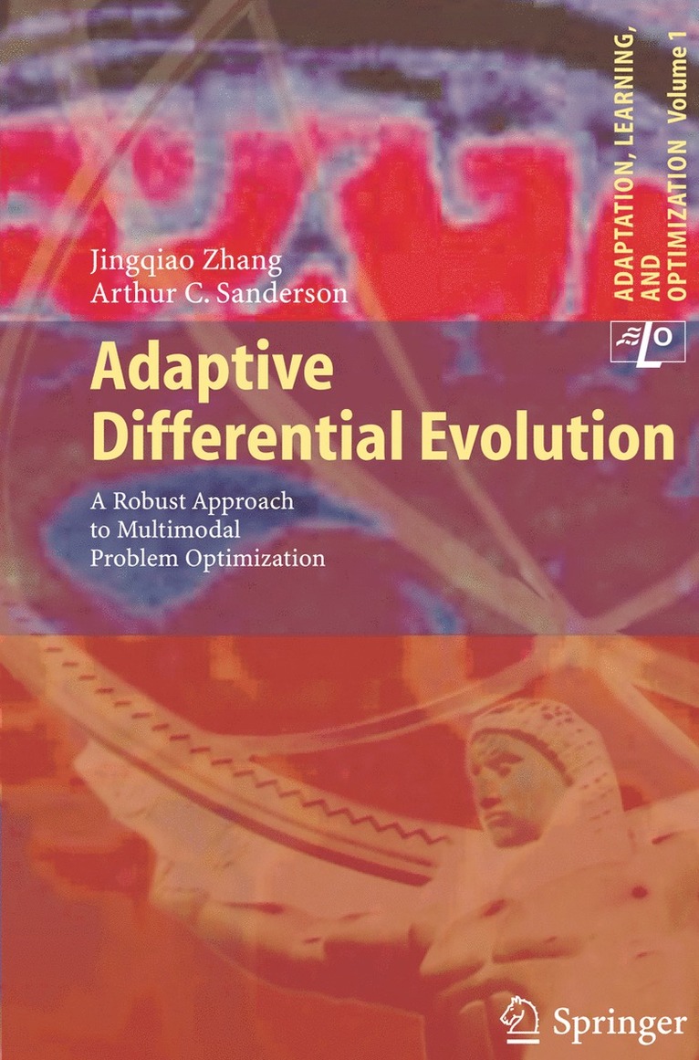 Jingqiao Zhang, Arthur C. Sanderson - Adaptive Differential Evolution, Inbunden