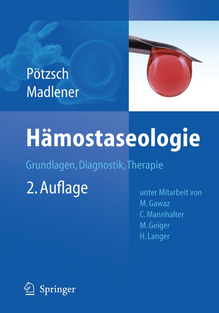 Bernd Pötzsch, Katharina Madlener - Hämostaseologie, Inbunden