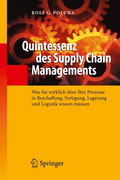 bokomslag Quintessenz des Supply Chain Managements