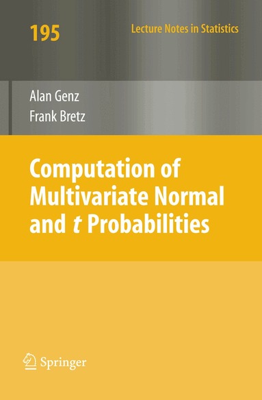 Alan Genz, Frank Bretz - Computation of Multivariate Normal and t Probabilities, Häftad