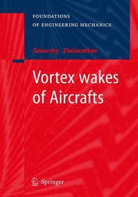 bokomslag Vortex wakes of Aircrafts