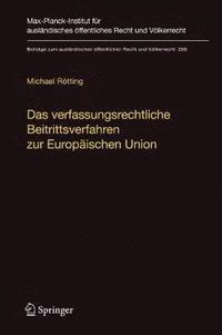 bokomslag Das verfassungsrechtliche Beitrittsverfahren zur Europischen Union