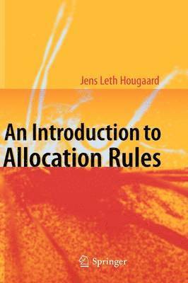 An Introduction to Allocation Rules 1