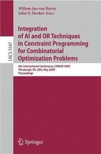 bokomslag Integration of AI and OR Techniques in Constraint Programming for Combinatorial Optimization Problems